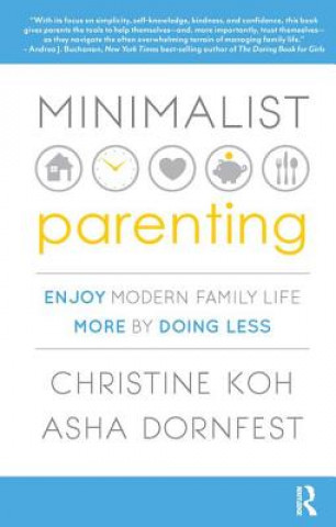 Könyv Minimalist Parenting Christine K. Koh