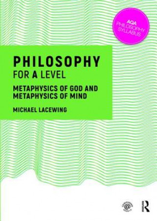 Kniha Philosophy for A Level Michael Lacewing