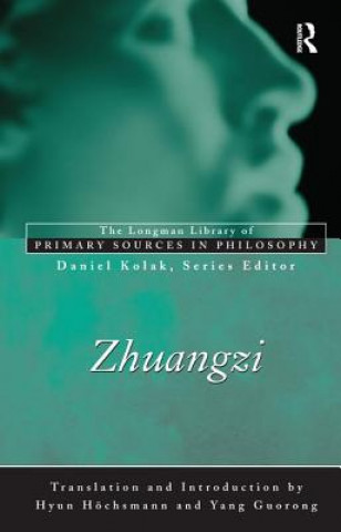 Kniha Zhuangzi (Longman Library of Primary Sources in Philosophy) Chuang Tzu