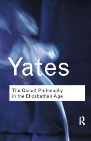 Carte Occult Philosophy in the Elizabethan Age Frances Yates