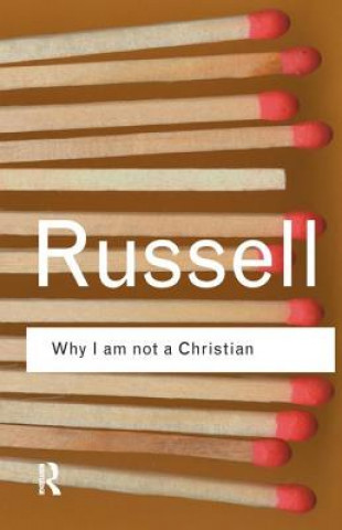 Kniha Why I am not a Christian Bertrand Russell