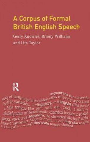 Книга Corpus of Formal British English Speech Gerald Knowles