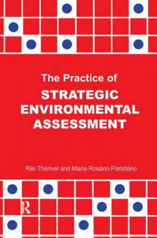 Carte Practice of Strategic Environmental Assessment Riki Therivel