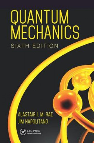 Knjiga Quantum Mechanics Alastair I. M. Rae