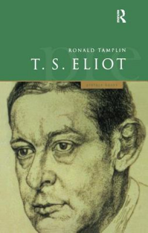 Livre Preface to T S Eliot Ron Tamplin