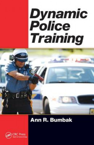 Buch Dynamic Police Training Ann R. Bumbak