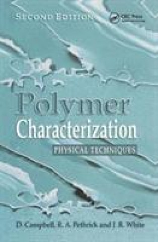 Könyv Polymer Characterization Dan Campbell