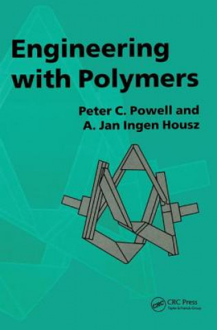 Knjiga Engineering with Polymers, 2nd Edition P. C. Powell