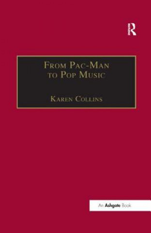 Könyv From Pac-Man to Pop Music 