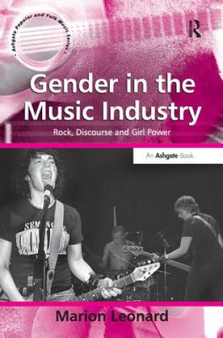 Kniha Gender in the Music Industry Marion Leonard