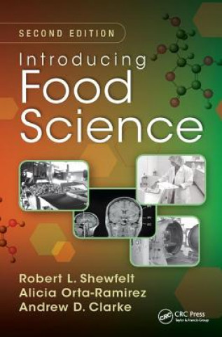 Kniha Introducing Food Science Robert L. Shewfelt