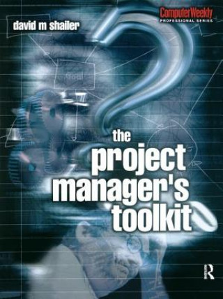 Book Project Manager's Toolkit David Shailer