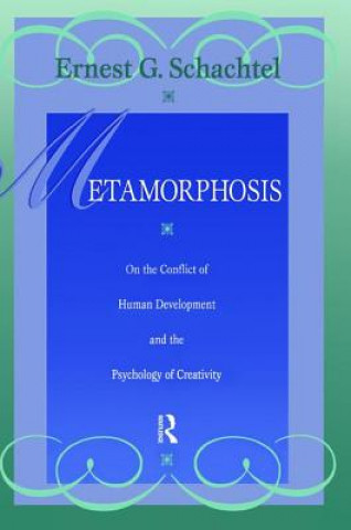Könyv Metamorphosis Ernest G. Schachtel