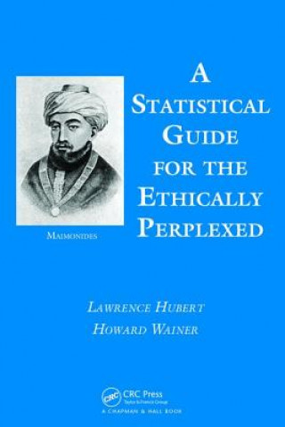 Kniha Statistical Guide for the Ethically Perplexed Lawrence Hubert