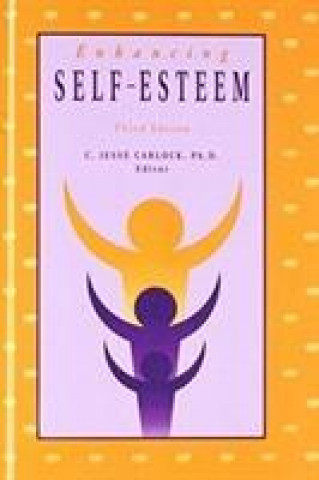 Livre Enhancing Self Esteem C. Jesse Carlock