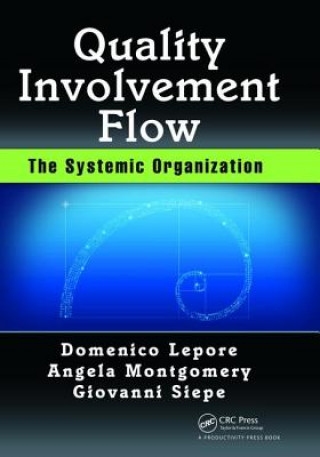 Knjiga Quality, Involvement, Flow Domenico Lepore