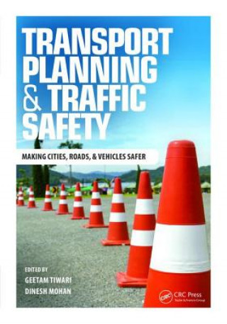 Βιβλίο Transport Planning and Traffic Safety Geetam Tiwari