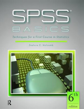 Könyv SPSS Basics Zealure C. Holcomb