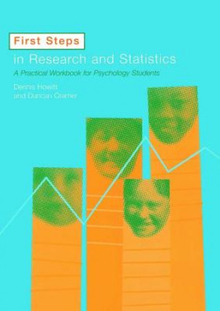 Kniha First Steps In Research and Statistics Dennis Howitt