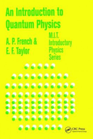 Könyv Introduction to Quantum Physics A. P. French