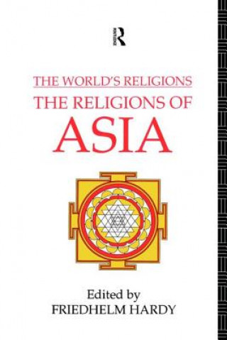 Kniha World's Religions: The Religions of Asia 