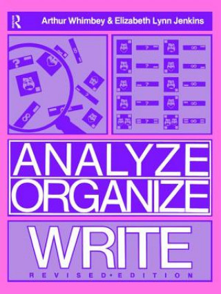 Kniha Analyze, Organize, Write Arthur Whimbey