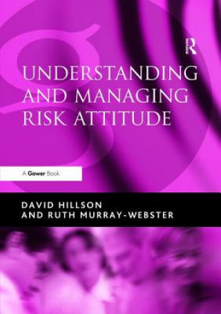 Kniha Understanding and Managing Risk Attitude David Hillson