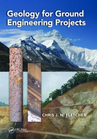 Carte Geology for Ground Engineering Projects Chris J. N. Fletcher