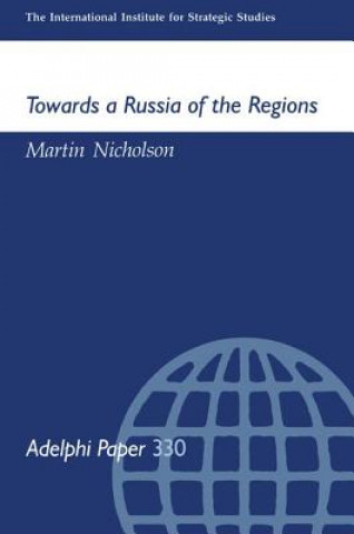 Kniha Towards a Russia of the Regions Martin Nicholson