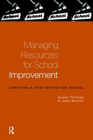 Kniha Managing Resources for School Improvement Jane Martin