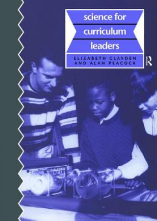 Livro Science for Curriculum Leaders Elizabeth Clayden