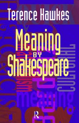 Carte Meaning by Shakespeare Terence Hawkes