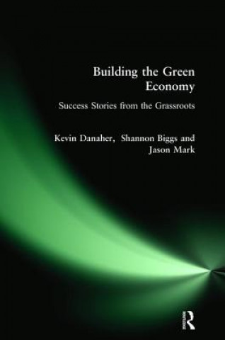 Kniha Building the Green Economy Kevin Danaher