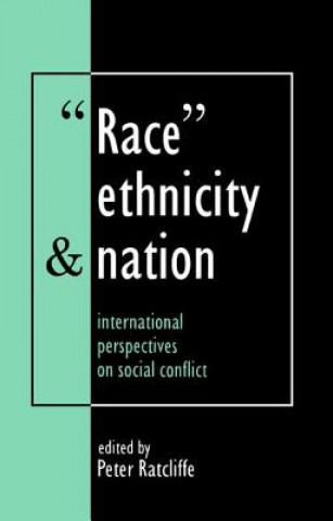 Βιβλίο Race, Ethnicity And Nation Peter Ratcliffe