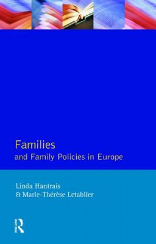 Kniha Families and Family Policies in Europe Linda Hantrais