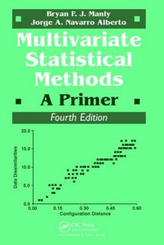 Kniha Multivariate Statistical Methods Bryan F. J. Manly