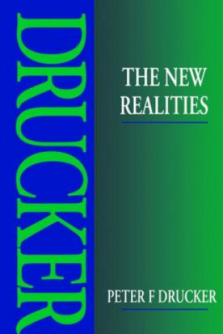 Kniha New Realities Peter Drucker