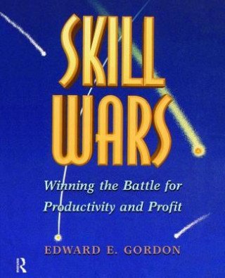 Книга Skill Wars Edward E. Gordon