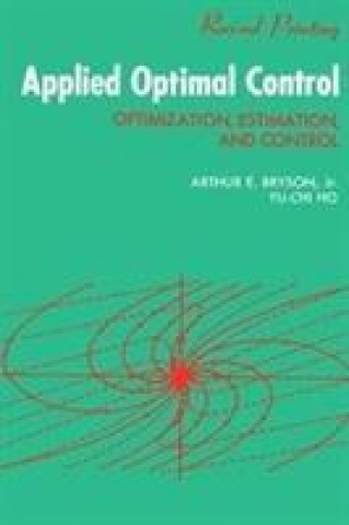 Könyv Applied Optimal Control Arthur E. Bryson