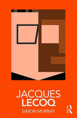 Книга Jacques Lecoq Murray