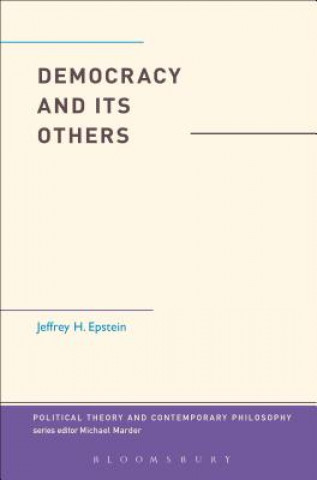 Buch Democracy and Its Others Epstein