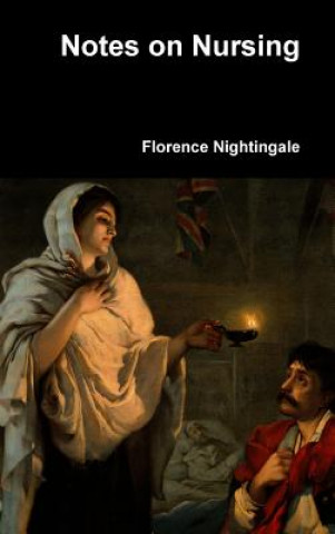 Книга Notes on Nursing FLORENC NIGHTINGALE