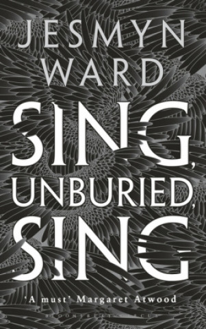 Carte Sing, Unburied, Sing Jesmyn Ward
