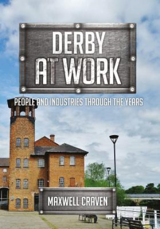 Boek Derby at Work Maxwell Craven