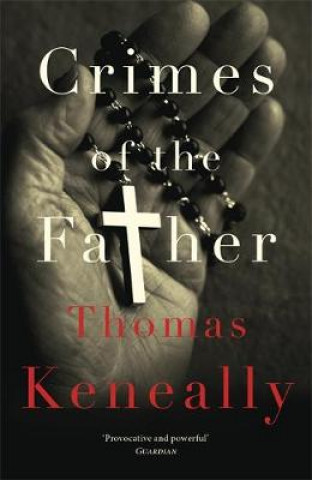 Könyv Crimes of the Father Thomas Keneally