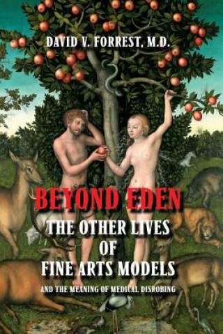 Kniha Beyond Eden DAVID V FORREST MD