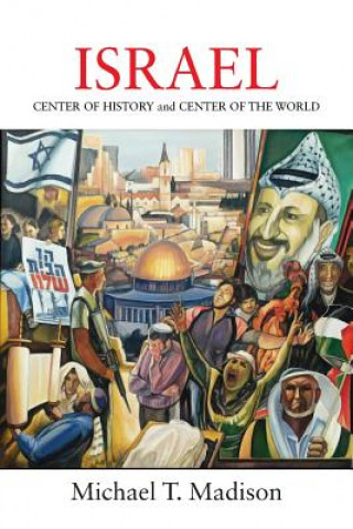 Knjiga Israel MICHAEL T MADISON