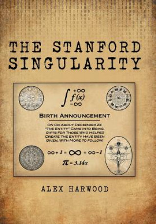 Knjiga Stanford Singularity ALEX HARWOOD