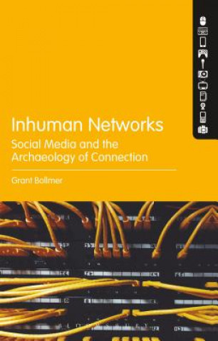 Buch Inhuman Networks Grant Bollmer