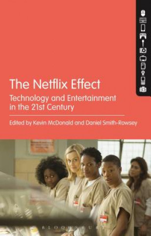 Kniha Netflix Effect Kevin McDonald